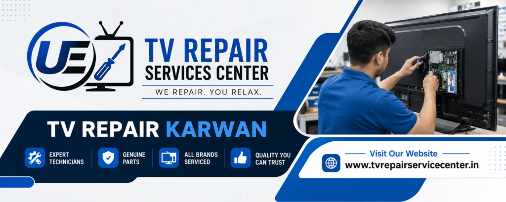 TV Repair in Karwan